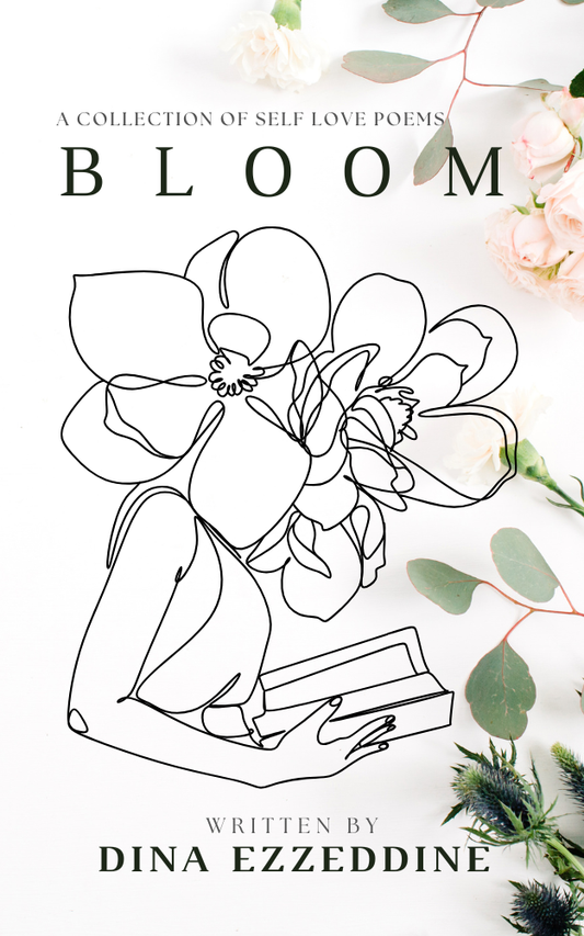 BLOOM: A Collection of Self Love Poems (Poetry and Pros 1 Book 5)