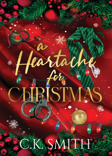 A Heartache for Christmas: A Steamy Second-Chance Holiday Romance