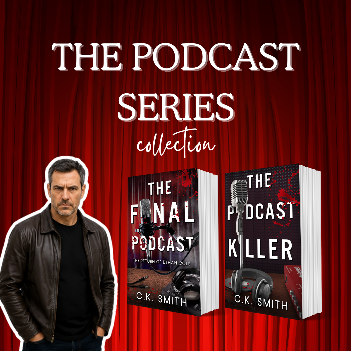 THE PODCAST SERIES