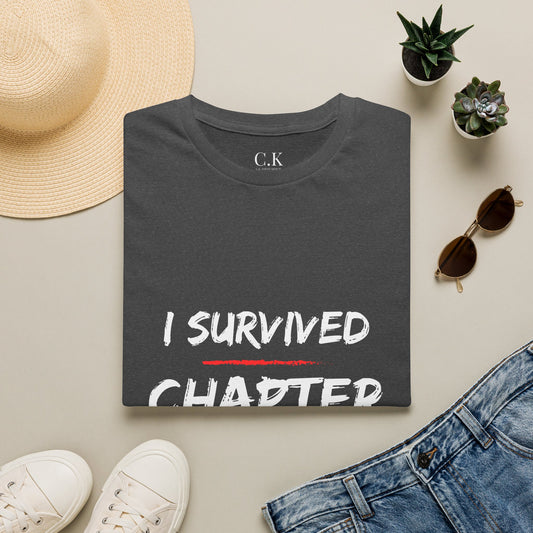 I Survived Chapter Thirteen T-Shirt- Official C.K. Smith T-Shirt