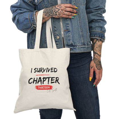 CK SmithTote Bag — "I Survived Chapter Thirteen" Novelty Canvas Tote