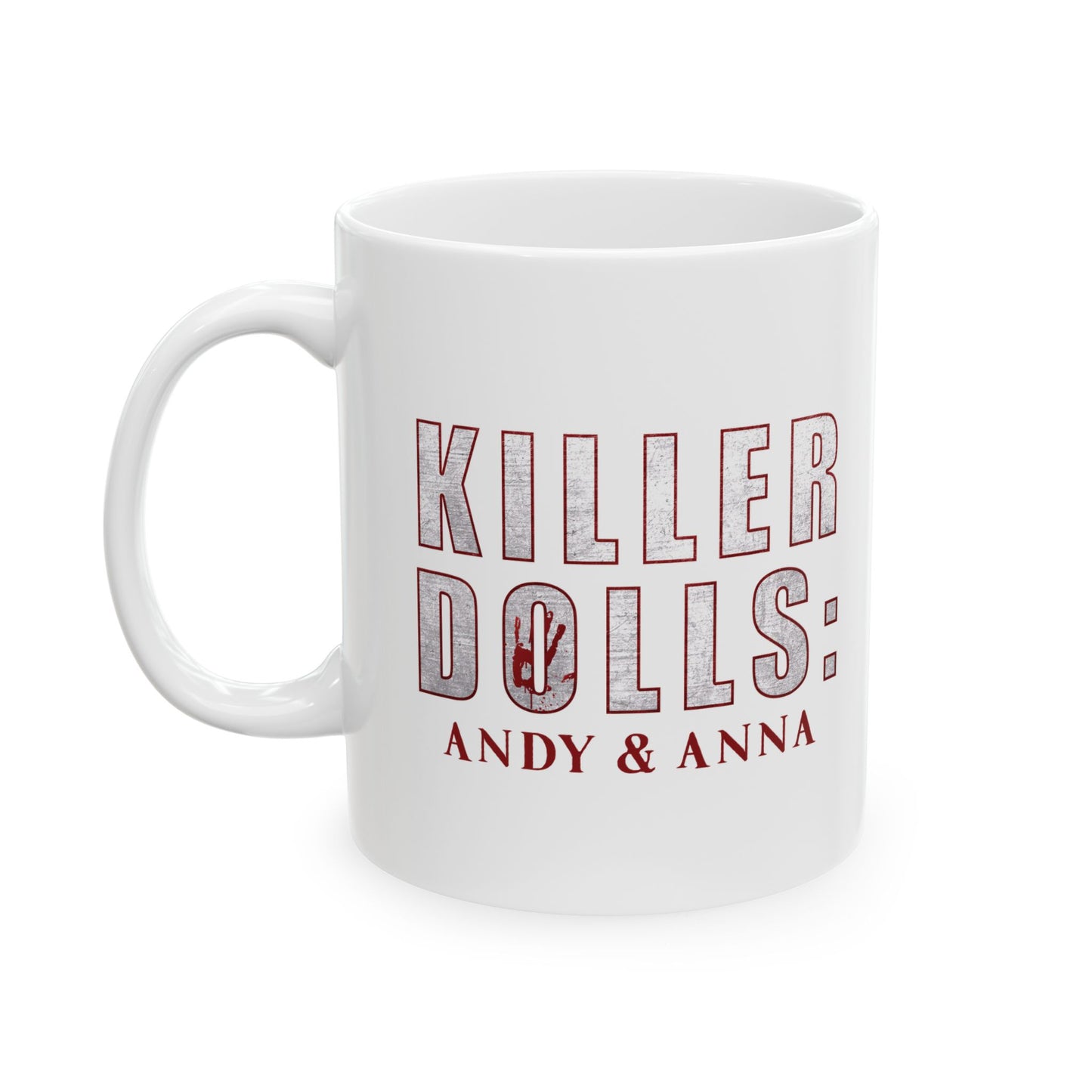 Ceramic Mug - "Killer Dills: Andy & Anna" Blood Splatter Novelty Coffee Cup