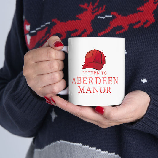 Return to Aberdeen Manor- Ceramic Mug (11oz, 15oz)